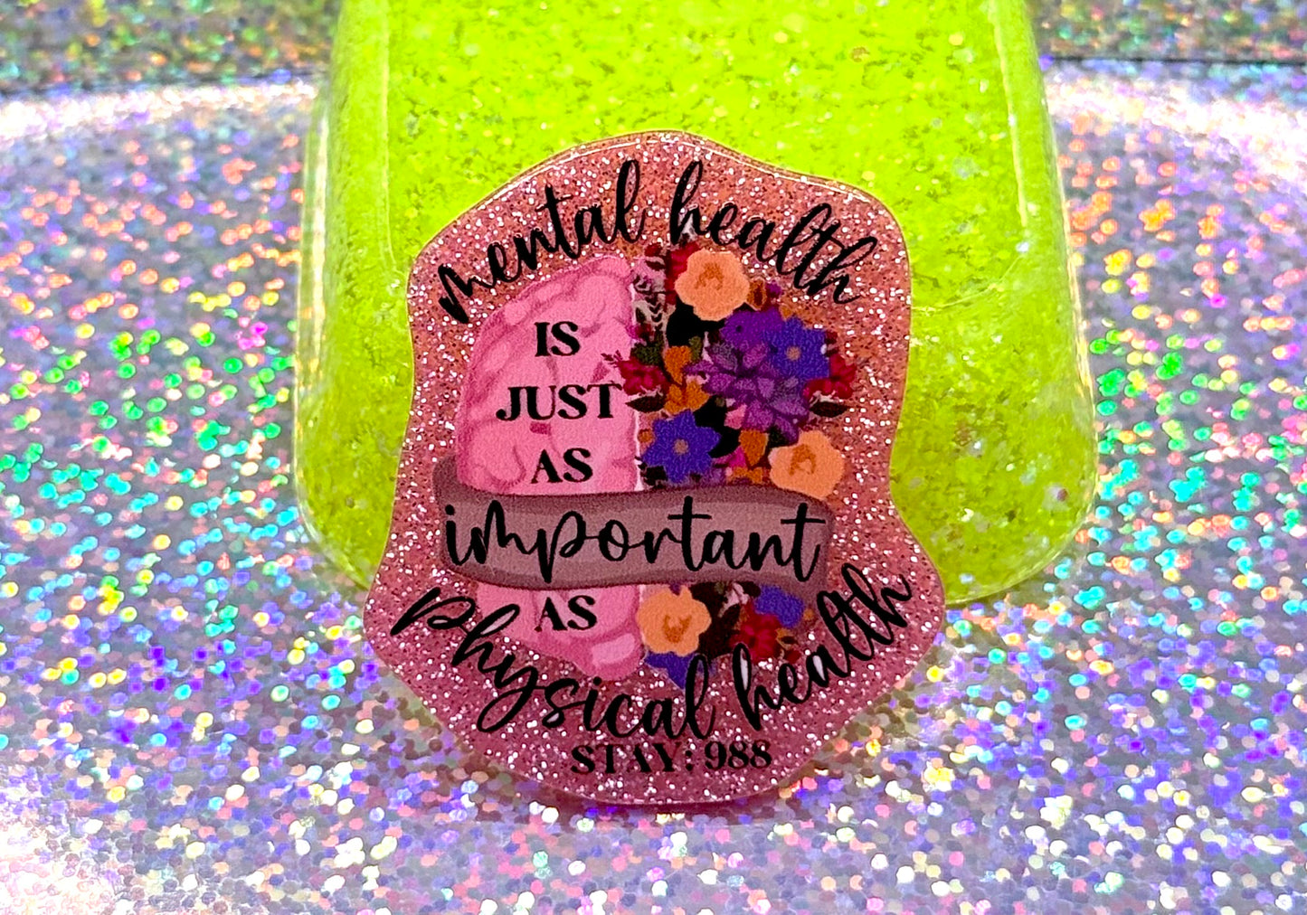 Mental Health Magnet/Minder